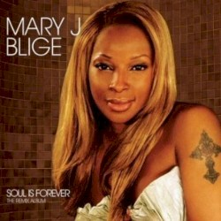 Soul Is Forever: The Remix Album