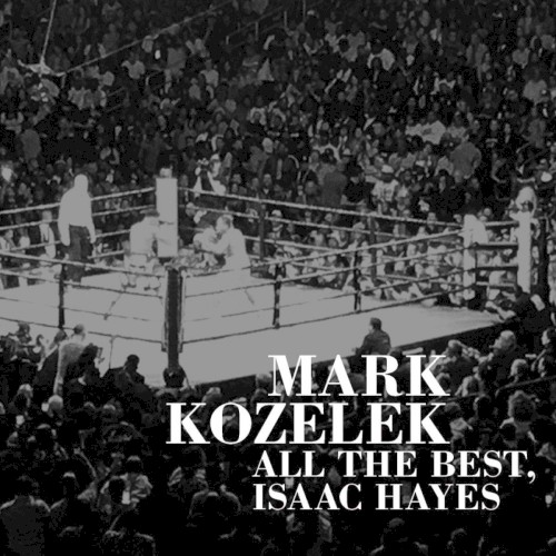 All the Best, Isaac Hayes