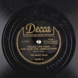 Praise The Lord And Pass The Ammunition! / Tweedle O Twill