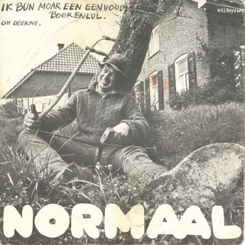 Ik bun moar een eenvoudige boerenlul