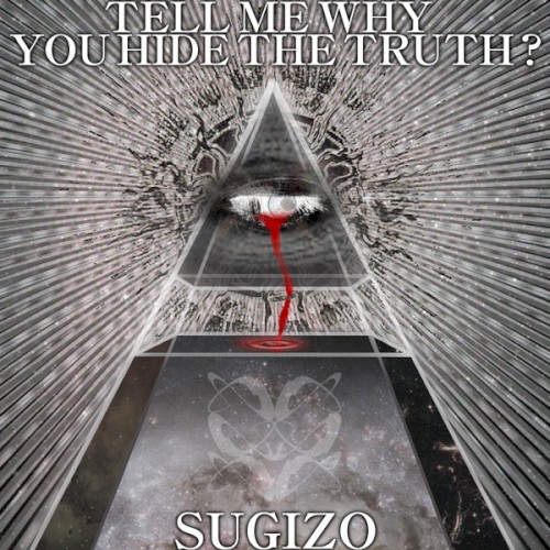 TELL ME WHY YOU HIDE THE TRUTH?