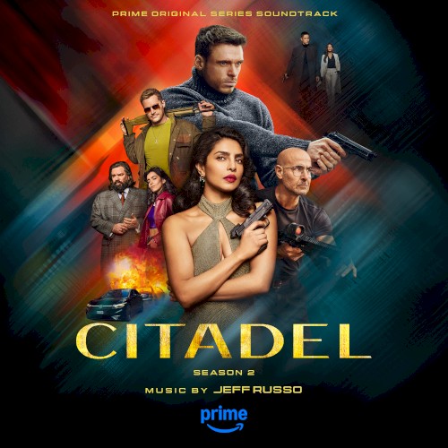 Citadel: Season 2 (Prime Original Series Soundtrack)
