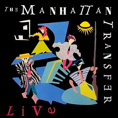 The Manhattan Transfer Live