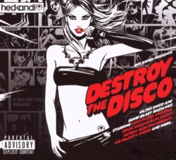 Hed Kandi: Destroy the Disco