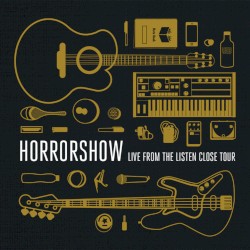 Live From The Listen Close Tour