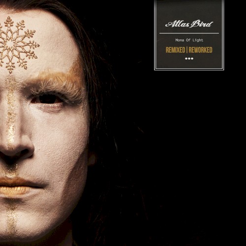 Mona of Light (remixed & reworked)