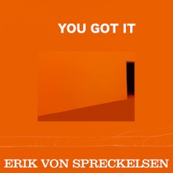 You Got It