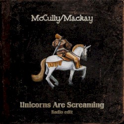 Unicorns Are Screaming (Radio Edit)