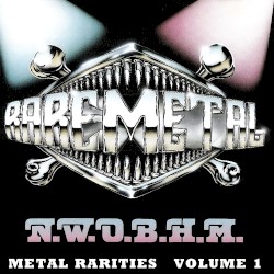 N.W.O.B.H.M. - Metal Rarities, Volume 1