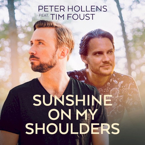 Sunshine on My Shoulders