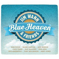 Jim Wann & Friends: Blue Heaven
