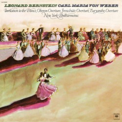 Bernstein Conducts Carl Maria von Weber