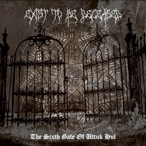 The Sixth Gate of Uttuk Hul