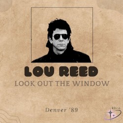 Look Out The Window (Live Denver ’89)