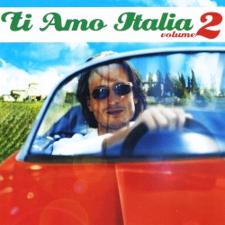 Ti amo Italia, Volume 2