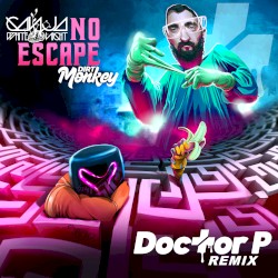 No Escape (Doctor P remix)
