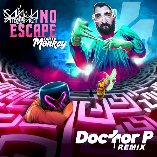 No Escape (Doctor P remix)