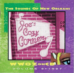 WWOZ on CD: The Sounds of New Orleans, Vol. 8 – Cochon pour toi (Fall 1997)