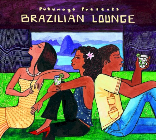 Putumayo Presents: Brazilian Lounge