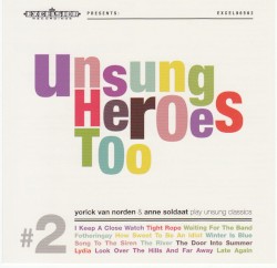 Unsung Heroes Too