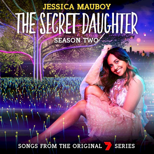 The Secret Daughter: Season Two (Songs from the Original 7 Series)