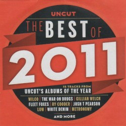 Uncut: The Best of 2011