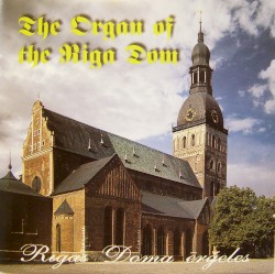 The Organ of the Riga Dom