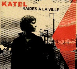 Raides à la ville
