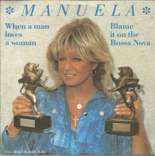 When a Man Loves a Woman / Blame It on the Bossa Nova