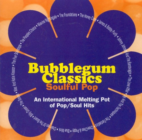 Bubblegum Classics, Volume 4 (Soulful Pop)