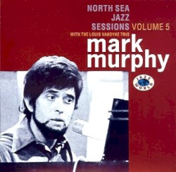 North Sea Jazz Sessions, Volume 5