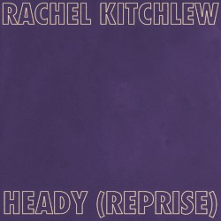 Heady (reprise)