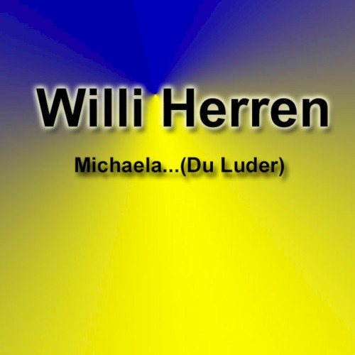 Michaela... (Du Luder)