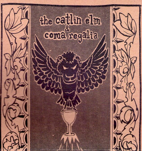 TheCatlinElm / Coma Regalia split 7"