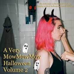 A Very MowMowMow Halloween Volume 2