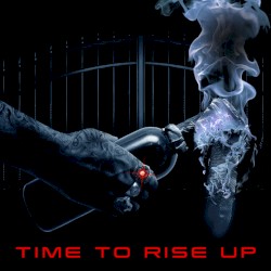 Time to Rise Up