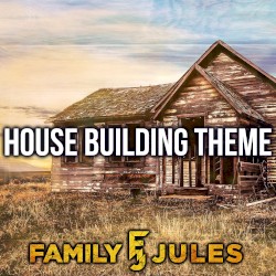 House Building Theme