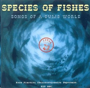 Songs of a Dumb World