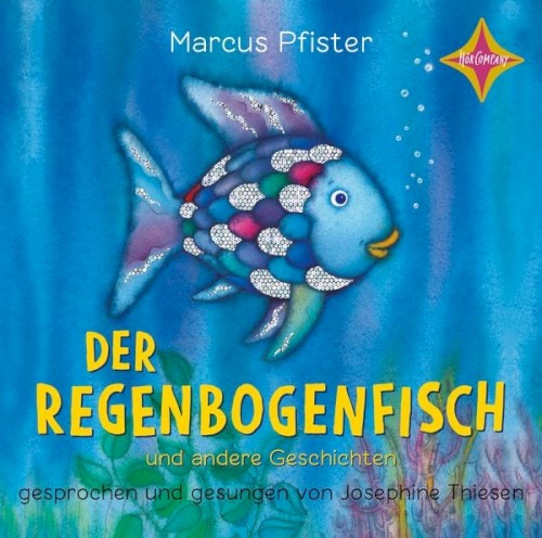 Der Regenbogenfisch und andere Geschichten