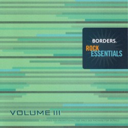 Borders Rock Essentials, Volume III