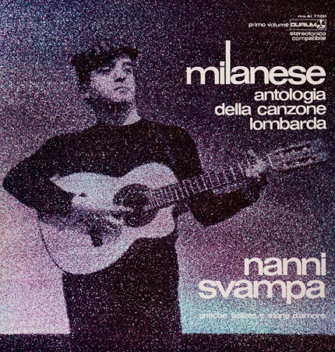 Milanese: Antologia della canzone lombarda, Primo volume: Antiche ballate e storie d’amore