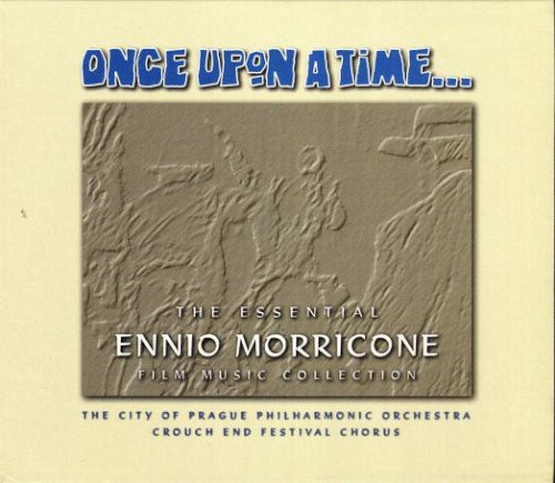 Once Upon A Time... The Essential Ennio Morricone Film Music Collection