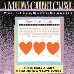 Three Times a Lady: Great Motown Love Songs