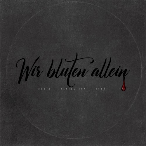Wir bluten allein