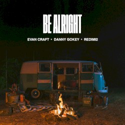Be Alright
