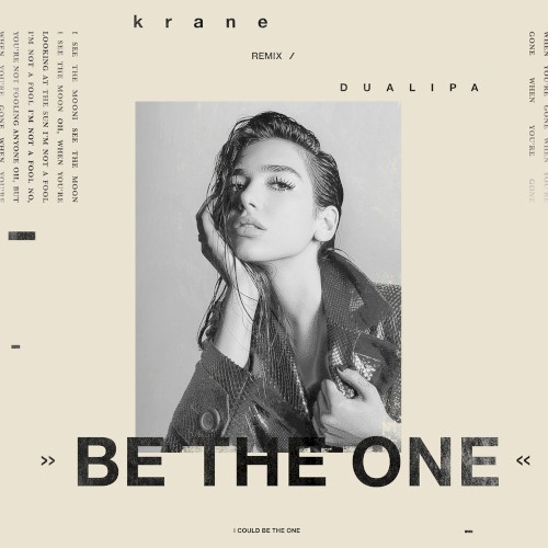 Be the One (KRANE remix)