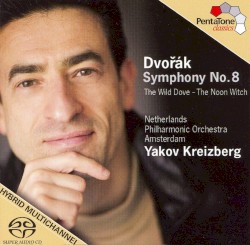 Symphony no. 8 / The Wild Dove / The Noon Witch