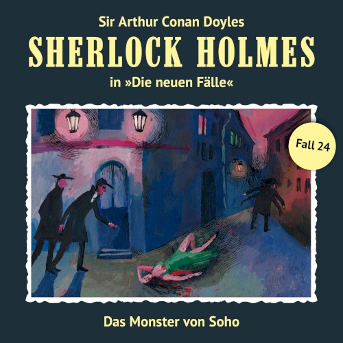 Sherlock Holmes: Die Neuen Fälle - Fall 24: Das Monster von Soho