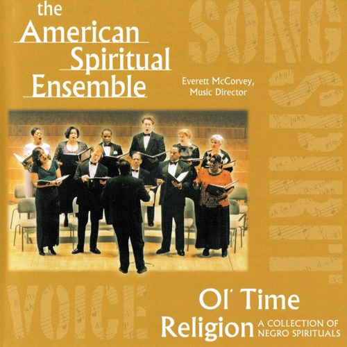 Ol' Time Religion: A Collection of Negro Spirituals