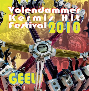 Volendammer Kermis Hit Festival 2010 Geel